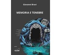 Memoria e tenebre