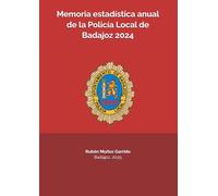 Memoria estadística anual de la Policía Local de Badajoz 2024