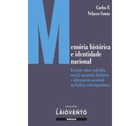 Memória histórica e identidade nacional: Escritos sobre rebeldia social, memória histórica e afirmaçom nacional na Galiza contemporânea: 476
