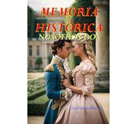 Memoria Histórica Nosotros Dos