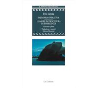 Memoria operativa-L'amore in procedura di emergenza. Testo originale a fronte