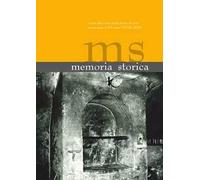 Memoria Storica. Vol. 63 - - 2024