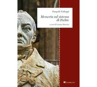 Memoria sul sistema di Fichte. Nuova ediz.