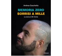 Memoria Zero, sorrisi a mille. La storia di Mr Smile - 2022 - Pie
