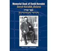 Memorial Book of David-Horodok (Davyd-Haradok, Belarus)
