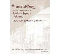 Memorial Book of Radikhov, Lopatyn and Vicinity (Radekhiv, Lopatyn, Ukraine)