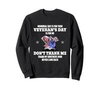 Memorial Day Is for Them Veteran's Day Is for Me Felpa