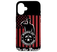 Memorial Day Remember And Honor Soldato Patriottico Tributo Custodia per iPhone 16