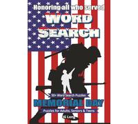 Memorial Day Word Search Book: Easy to Read Print. Great for Gifts, Leisure Time, Travel and more. 6x9 inches, 110 pages.