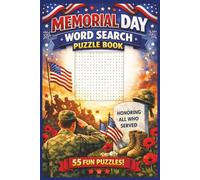 Memorial Day Work Search Puzzle Book: 55 Patriotic Puzzles to Honor Heroes, Challenge Your Mind, and Celebrate America