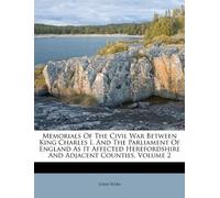 Memorials of the Civil War Between King