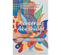Memórias Akáshicas: O livro vivo dos registros akashicos
