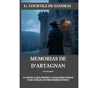 Memorias de d'Artagnan: tercera parte