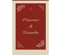 Memorias de Diciembre: Scrapbook Navideño para Capturar y Conservar tus Recuerdos | Zentra: Un elegante álbum de Navidad para escribir, pegar fotos y guardar los momentos más especiales del invierno.