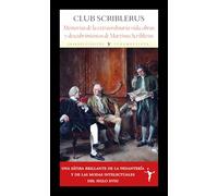 Memorias de la extraordinaria vida, obras y descubrimientos de Martinus Scriblerus
