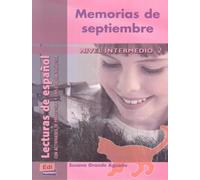 Memorias de septiembre. Per le Scuole superiori