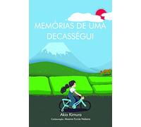 Memórias de uma Decasségui