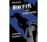 Memorias de un agente secreto: Las historias de la Historia
