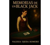 Memorias de un Black Jack