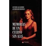 Memorias de un cuervo sin alas