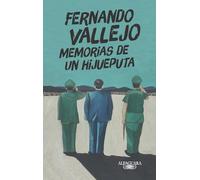 Memorias de un hijueputa / Memoirs of a Son of a Bitch