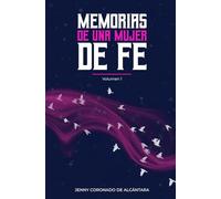 Memorias de una mujer de Fe