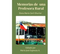 Memorias de una Profesora Rural