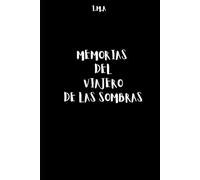 MEMORIAS DEL VIAJERO DE LAS SOMBRAS: I.M.A.