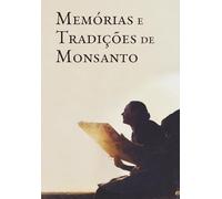 Memórias e Tradições de Monsanto