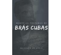 Memórias Póstumas de Brás Cubas
