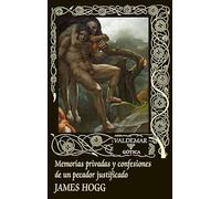 Memorias privadas y confesiones de un pecador justificado: 6