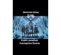 Memorias tainas: La saga