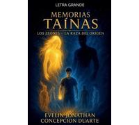 Memorias tainas: Los zeones - La raza del origen