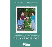 Memorias y reflexiones de una profesora