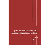 Memorie apparizioni aritmie. Testo portoghese a fronte