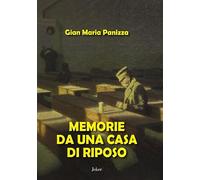 Memorie da una casa di riposo