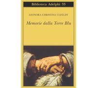 Memorie dalla Torre Blu