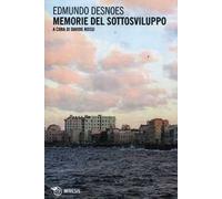 Memorie del sottosviluppo