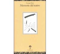 Memorie del teatro