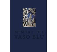 Memorie del vaso blu