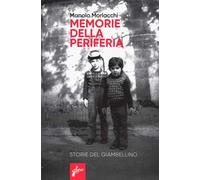 Morlacchi Manolo – Memorie della periferia – Milieu (2025)