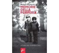 Morlacchi Manolo – Memorie della periferia – Milieu (2025)
