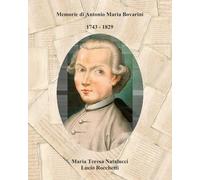 Memorie di Antonio Maria Bovarini 1743-1829