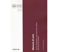 Memorie di carta. Archivi, biblioteche, documenti, libri e lettori dal nord al sud d'Italia
