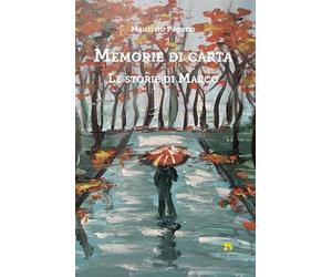 Memorie di carta: Le storie di Marco