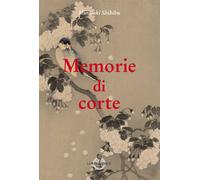 Memorie di corte - Murasaki Shikibu