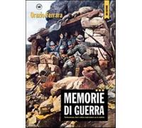 Memorie di guerra - Ferrara Orazio
