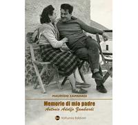 Memorie di mio padre Antonio Adolfo Zambardi