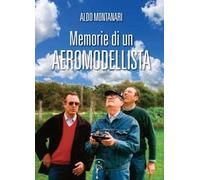 Memorie di un aeromodellista