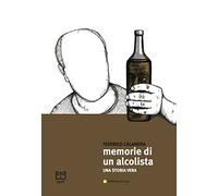 Memorie di un alcolista